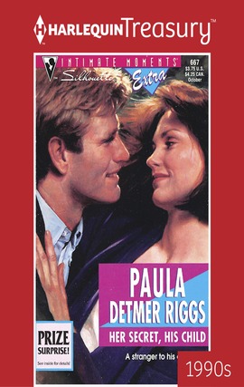 Title details for Her Secret, His Child by Paula Detmer Riggs - Available